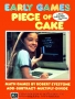 Atari  800&nbsp; - &nbsp;early_games_piece_of_cake_d7
